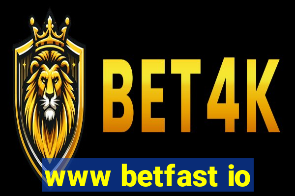 www betfast io